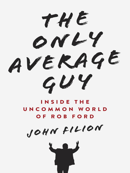 Title details for The Only Average Guy by John Filion - Available